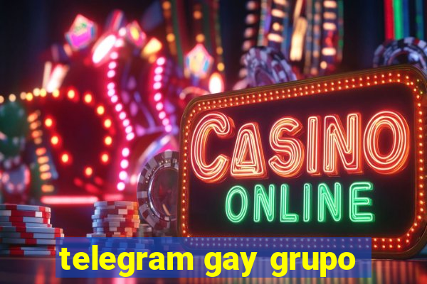 telegram gay grupo